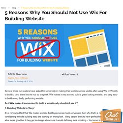 5 Reasons Why You Should Not Use Wix For Building Website