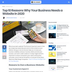 Top 10 Reasons Why Your Business Needs a Website in 2020 – We Consent