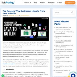 Top Reasons Why Businesses Migrate From Java to Kotlin