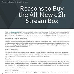 Reasons to Buy the All-New d2h Stream Box