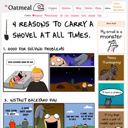 4 Reasons to Carry a Shovel At All Times
