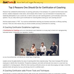 Top 3 Reasons One Should Go for Certification of Coaching