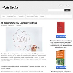 10 Reasons Why BDD Changes Everything - Larry Apke