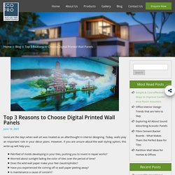 Top 3 Reasons to Choose Digital Printed Wall Panels