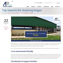 Top reasons for choosing biogas
