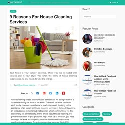 9 Reasons For House Cleaning Services