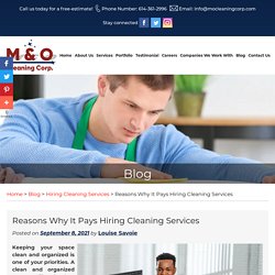 Reasons Why It Pays Hiring Cleaning Services