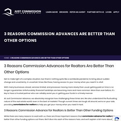3 Reasons Commission Advances Are Better Than Other Options