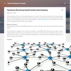 Top Reasons Why Startup Should Consider Cloud Computing