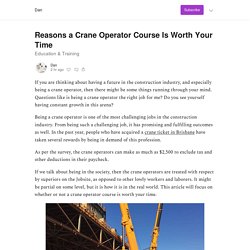 Reasons a Crane Operator Course Is Worth Your Time - Dan