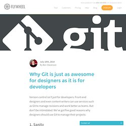 Five reasons why designers should Git - Flywheel