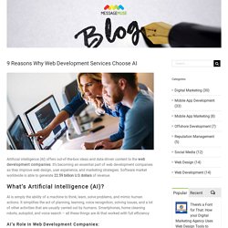 9 Reasons Why Web Development Services Choose AI