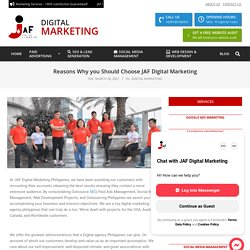 Reasons Why you Should Choose JAF Digital Marketing