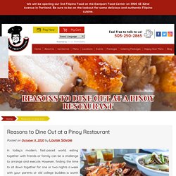 Reasons to Dine Out at a Pinoy Restaurant