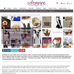 7 Reasons To Download The New Sofeminine App
