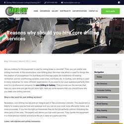 Reasons why should you hire core drilling services