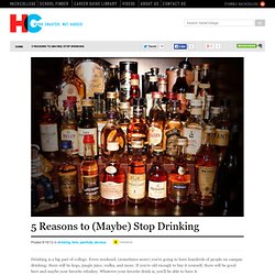 5 Reasons to (Maybe) Stop Drinking