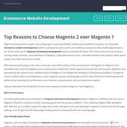 Top Reasons to Choose Magento 2 over Magento 1