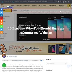 10 Reasons Why You Should Have an eCommerce Website
