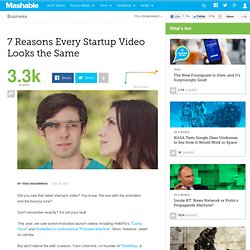 7 Reasons Every Startup Video Looks the Same