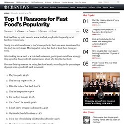 Top 11 Reasons For Fast Food's Popularity