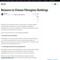 Reasons to Choose Fibreglass Buildings