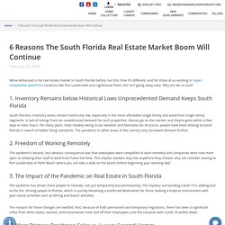7 Reasons The South Florida Real Estate Market Boom Will Continue