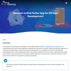 Reasons to Pick Flutter App for iOS App Development