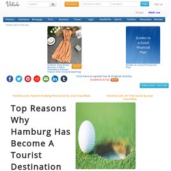 Top Reasons Why Hamburg Has Become A Tourist Destination