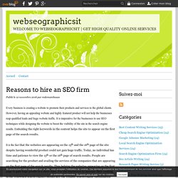 Reasons to hire an SEO firm - webseographicsit