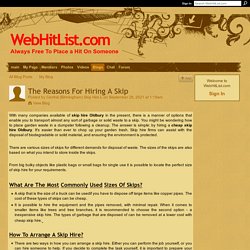 The Reasons For Hiring A Skip - WebHitList.com