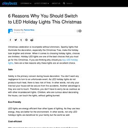 6 Reasons Why You Should Switch to LED Holiday Lights This Christmas