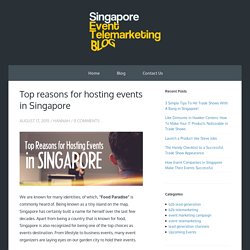 Top reasons for hosting events in Singapore