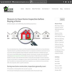 Reasons to Have Home Inspection before Buying a Home