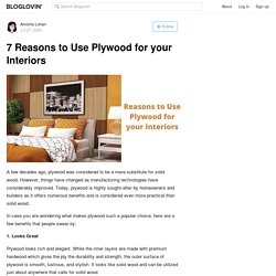 7 Reasons to Use Plywood for your Interiors