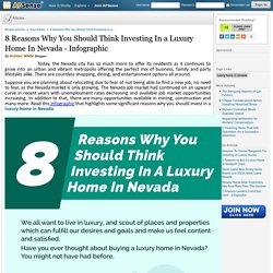 8 Reasons Why You Should Think Investing In a Luxury Home In Nevada