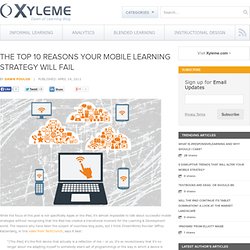The top 10 reasons your mobile learning strategy will fail