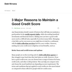 3 Major Reasons to Maintain a Good Credit Score - Debt Nirvana