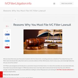 Reasons Why You Must File IVC Filter Lawsuit