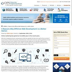 5 Reasons Why Offshore Web Development is a Better Option