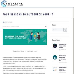 Four Reasons to Outsource Your IT - Cynexlink