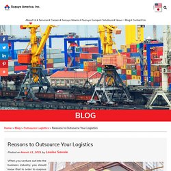 Reasons to Outsource Your Logistics