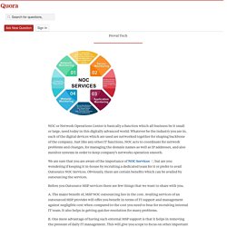 Reasons to outsource NOC Services - NOC Sevices - Quora