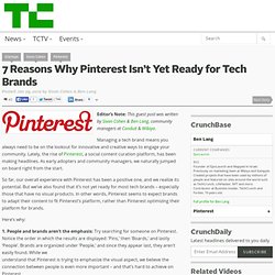 7 Reasons Why Pinterest Isn’t Yet Ready for Tech Brands