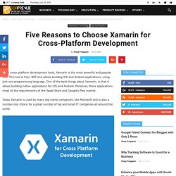 Five Reasons to Choose Xamarin for Cross-Platform Development