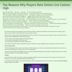 Reason behind prefering live casino high