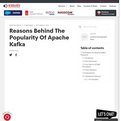 Reasons Behind The Popularity Of Apache Kafka - Ksolves Blog
