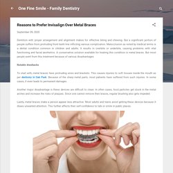 Reasons to Prefer Invisalign Over Metal Braces