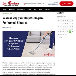 Reasons why your Carpets Require Professonal Cleaning - Best Review Carpet Cleaning and Pest Control