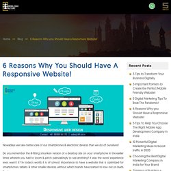 6 Reasons Why You Should Have A Responsive Website